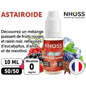 NHOSS 10 ml E-LIQUIDE  ASTAIROIDE NICOT  00Mg