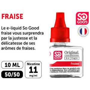 SO GOOD PREMIUM 10ml 'FRAISE' NICOTINE 11mg